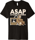 3D Printer Asap As Slow As Possible 3D Printing Sloth Premium