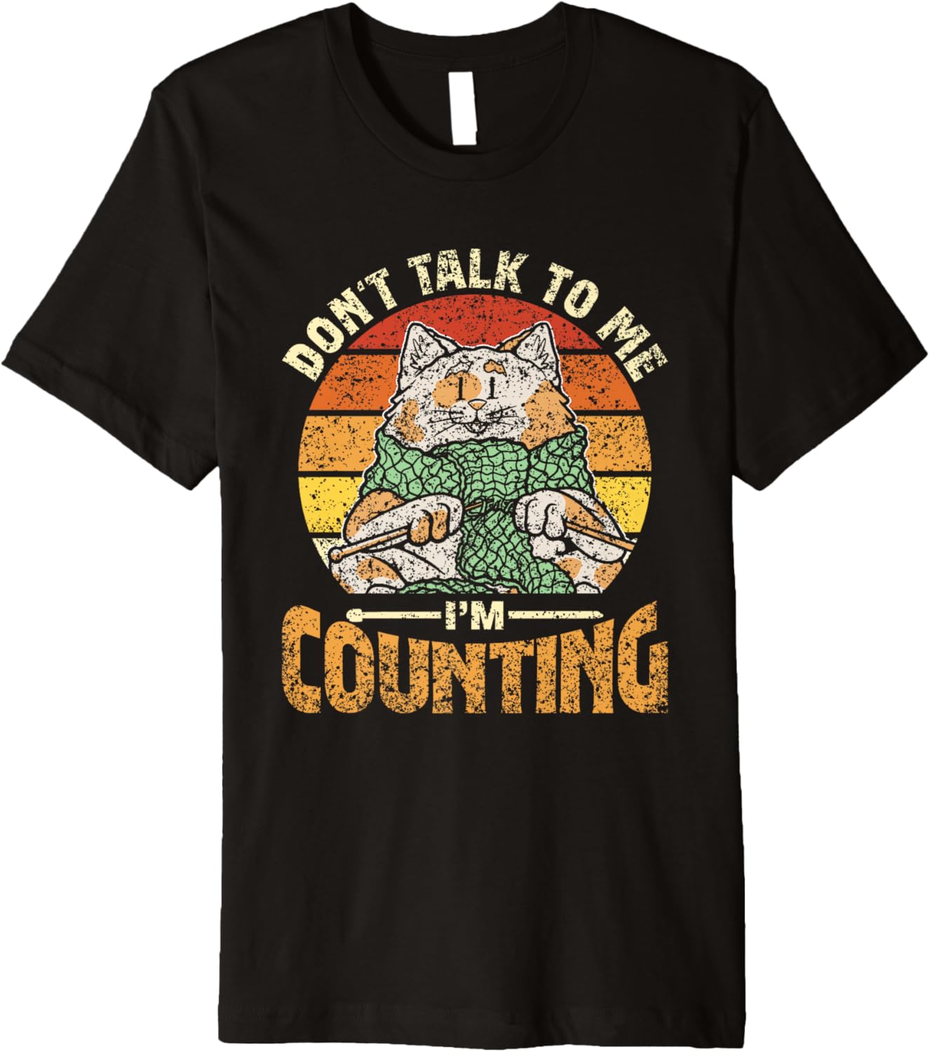Don't Talk To Me I'm Counting Yarn Knit Knitter Knitting Premium