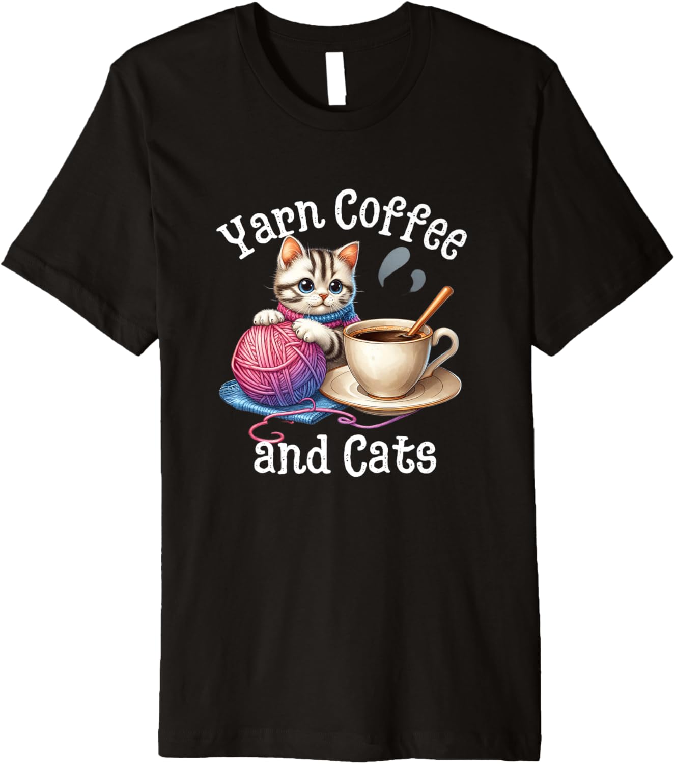 Yarn Coffee and Cats Funny Cat And Yarn Knitting Crocheting Premium