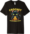 Crochet Because Murder is Wrong Funny Cat Yarn Hook Premium