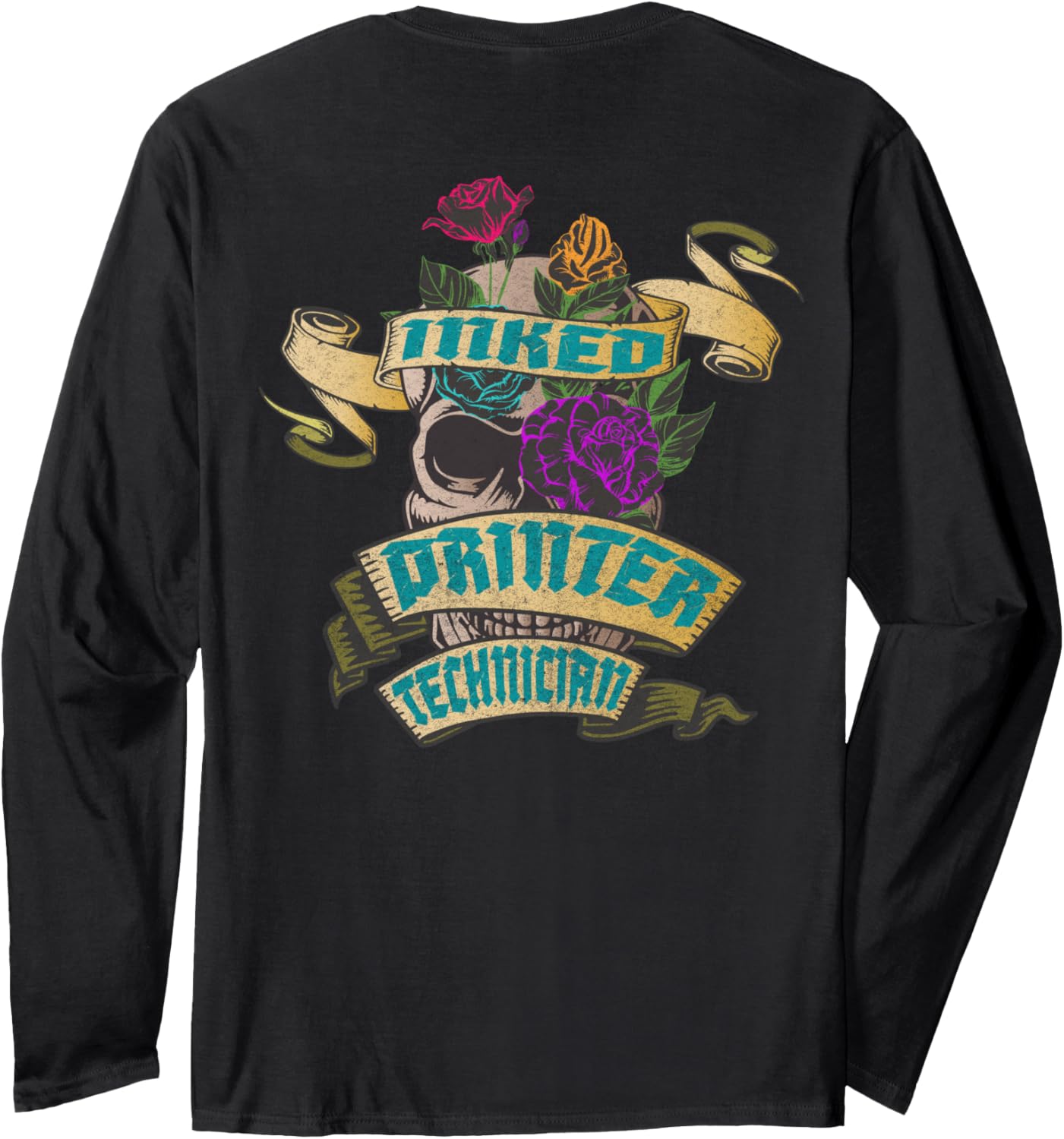 Printer Technician Inked Skull Tattoo Backside Design Long Sleeve
