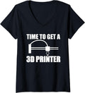 Womens Time To Get A 3D Printer Printing V Neck