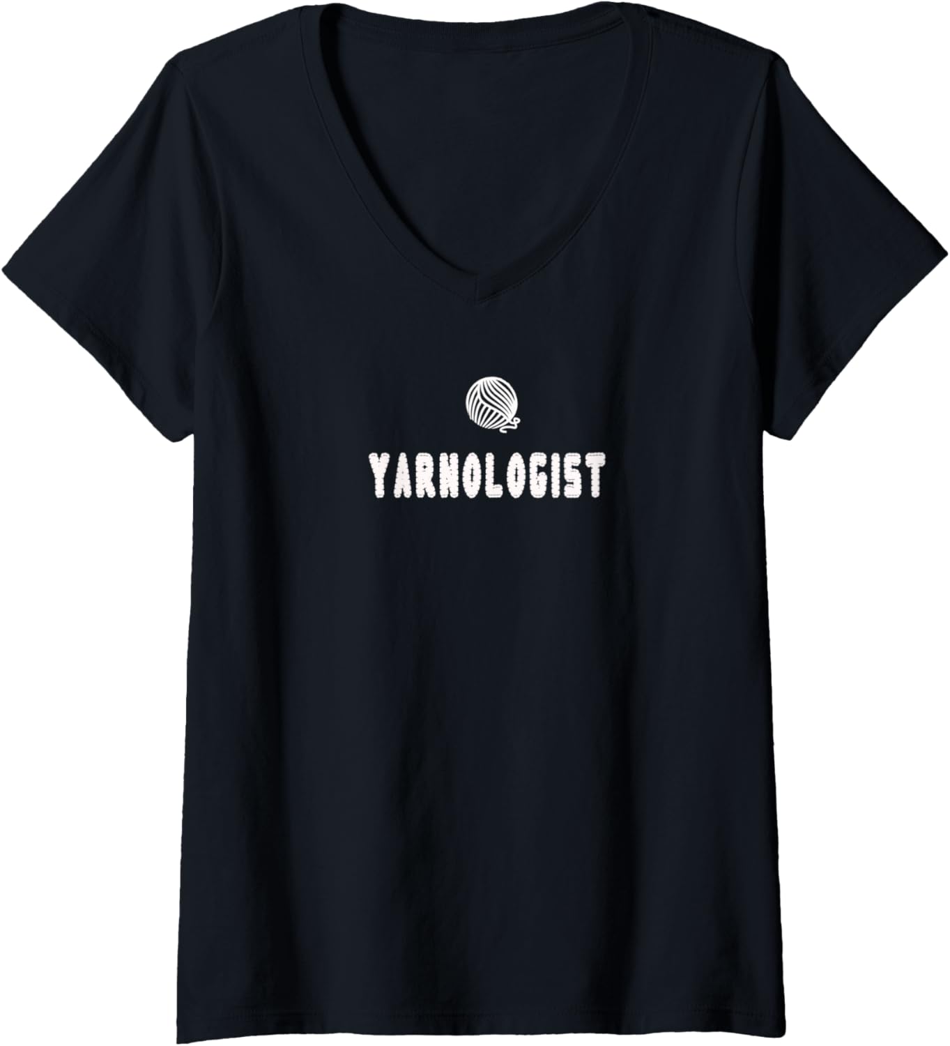 Womens Funny Yarnologist Shirt Gift Knitters Crocheters Yarn V-Neck
