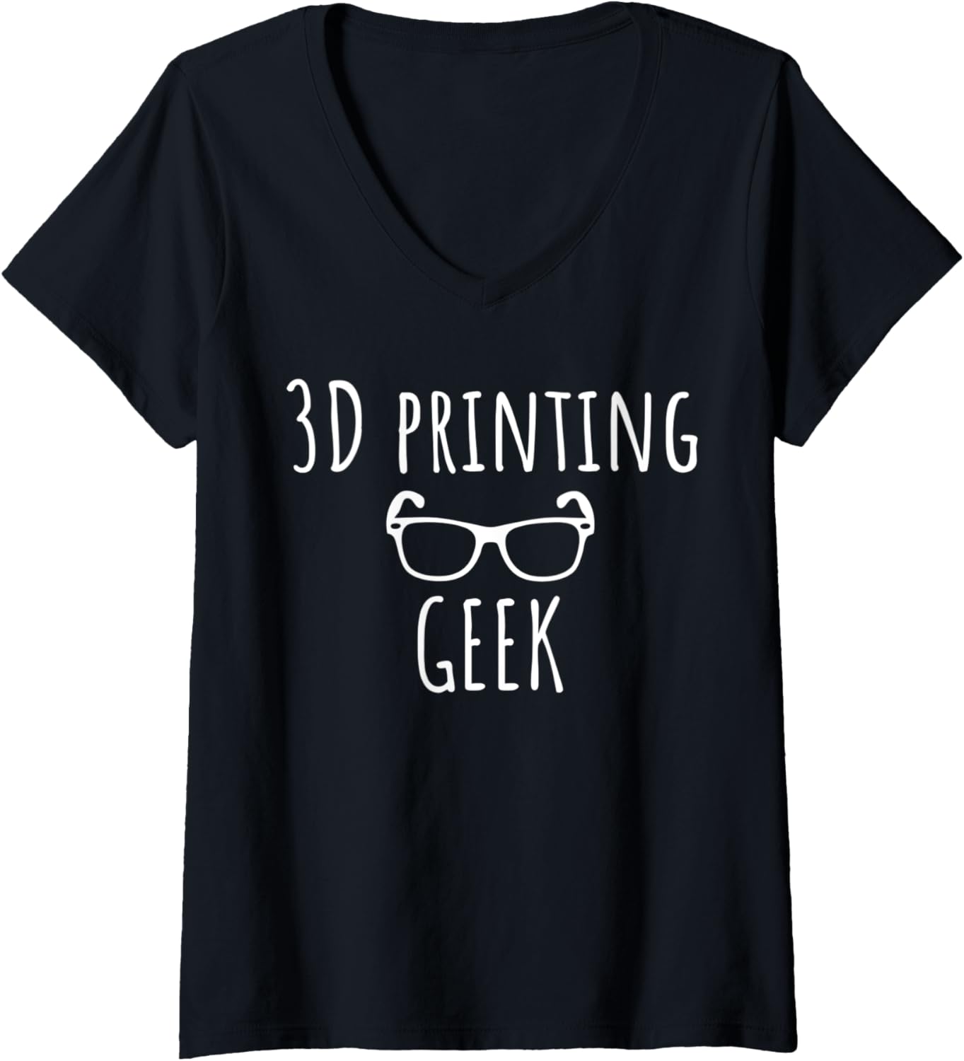 Womens 3D Printing Geek Funny 3D Printer Humor V Neck