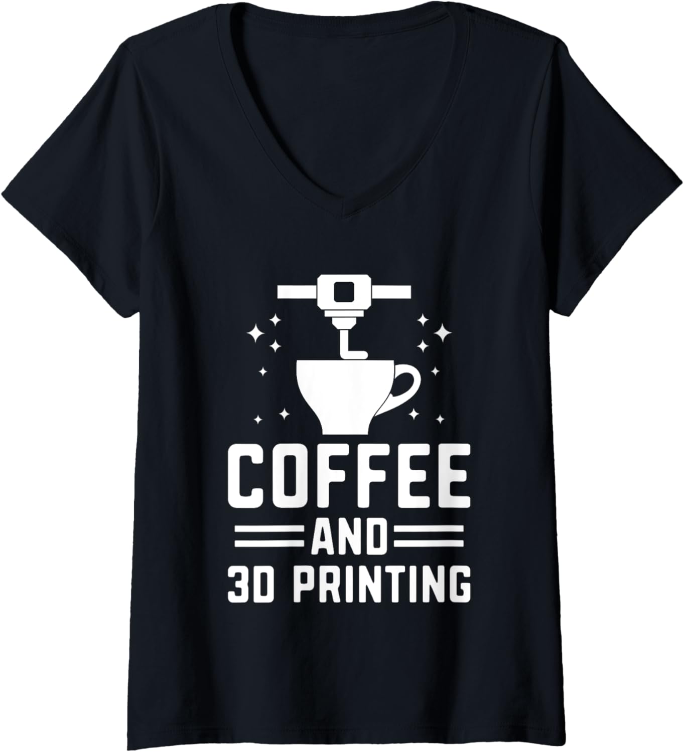 Womens Coffee 3D Printing Caffeine Drinker Nozzle 3D Printer V Neck
