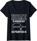 Womens Home Is Where My 3D Printer Is Printing V Neck