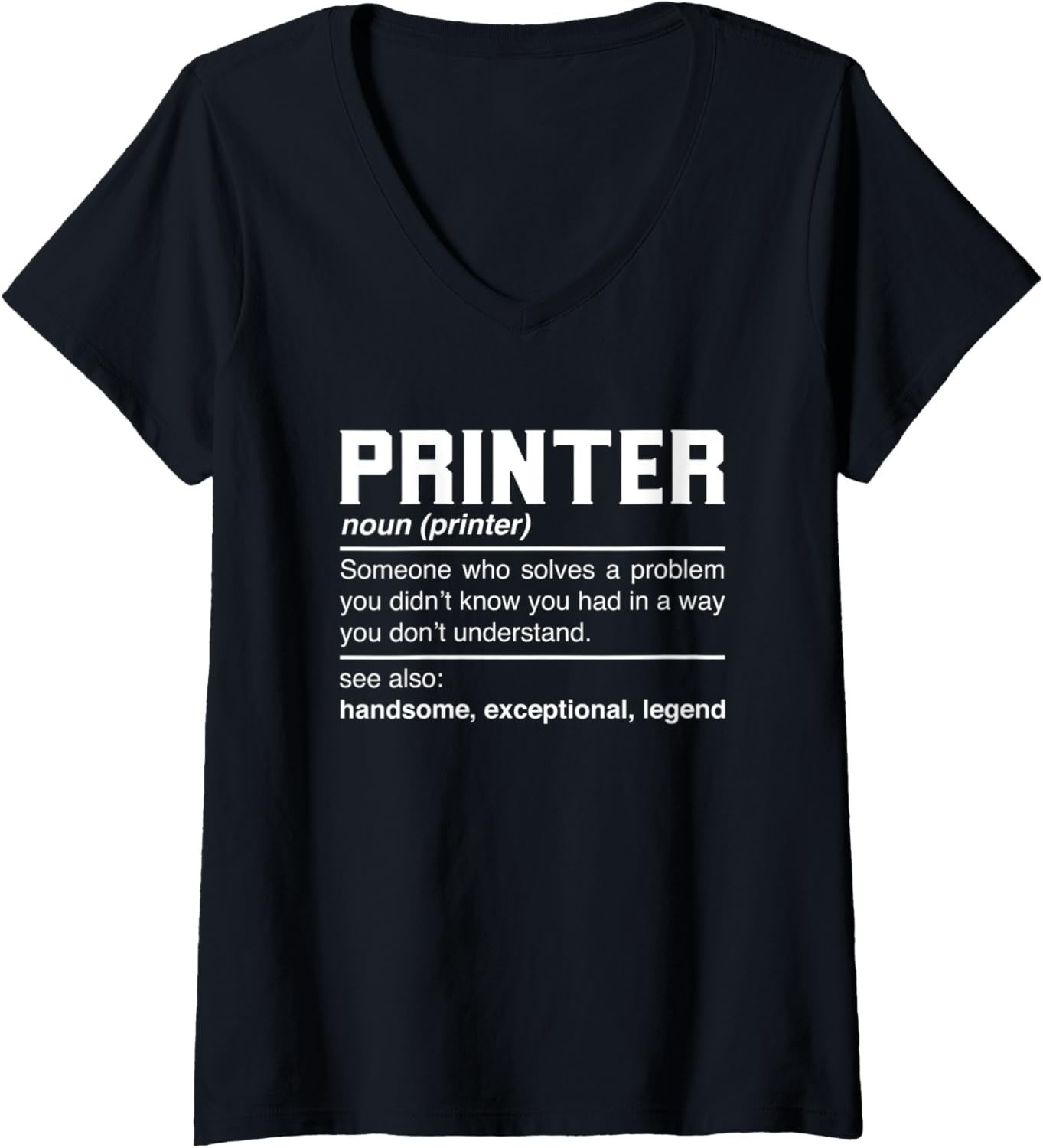 Womens Printer Definition Design Scribe Copyist Compositor Noun V Neck