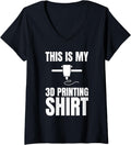 Womens This Is My 3D Printing Shirt 3D Printing Printer V Neck