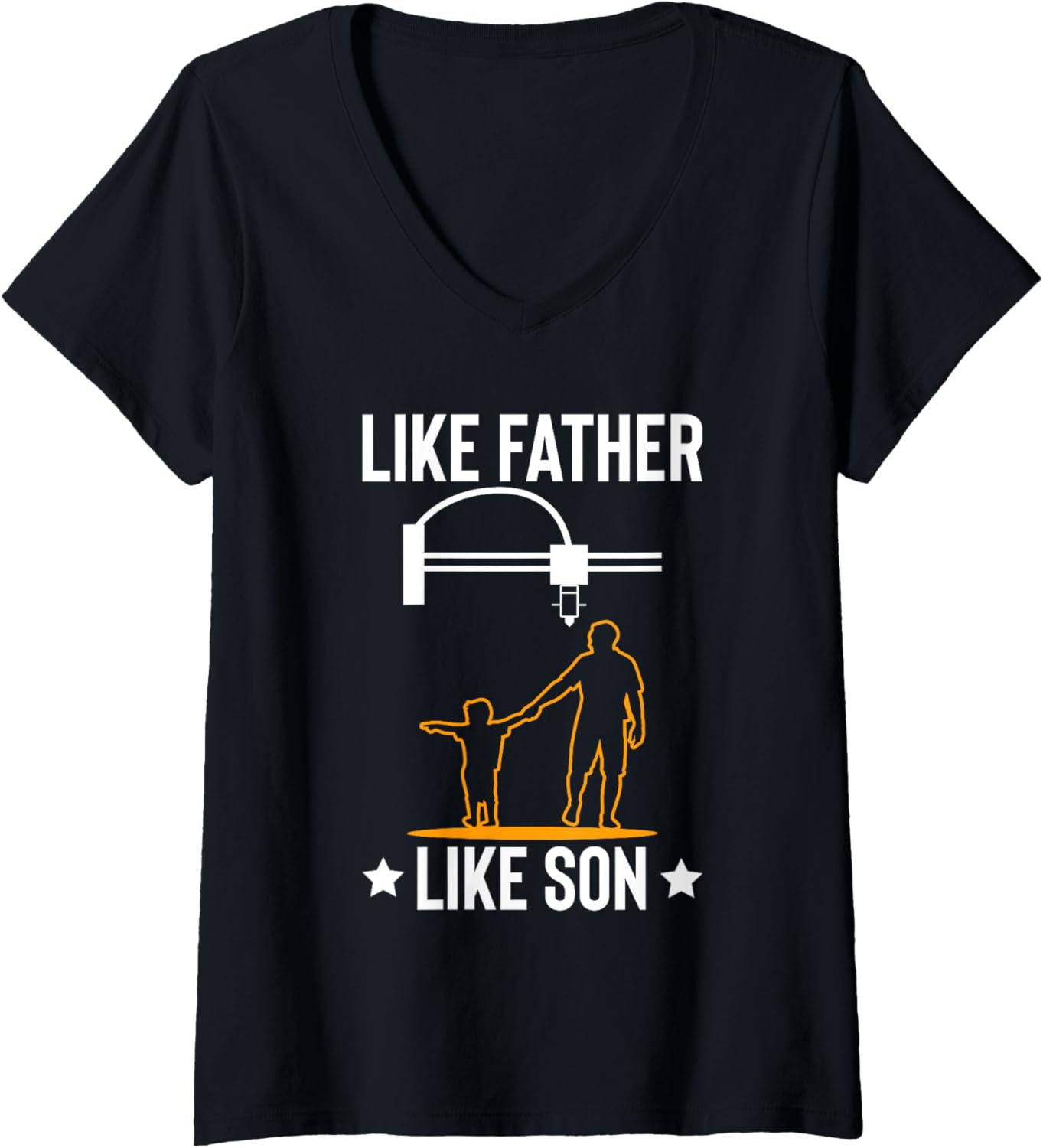 Womens Like Father Like Son 3D Printer Printing Fathers Day Dad V