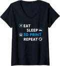 Womens Eat Sleep 3D Print Repeat Filament 3D Printer Tech V Neck