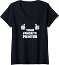 Your Favorite Printer Funny Co Worker On Job V Neck
