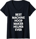 Womens Best Machine Hoop Maker Helper Ever V-Neck