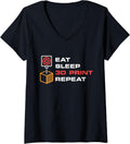 Eat Sleep 3D Print Repeat 3D Printing Printers Fans V Neck