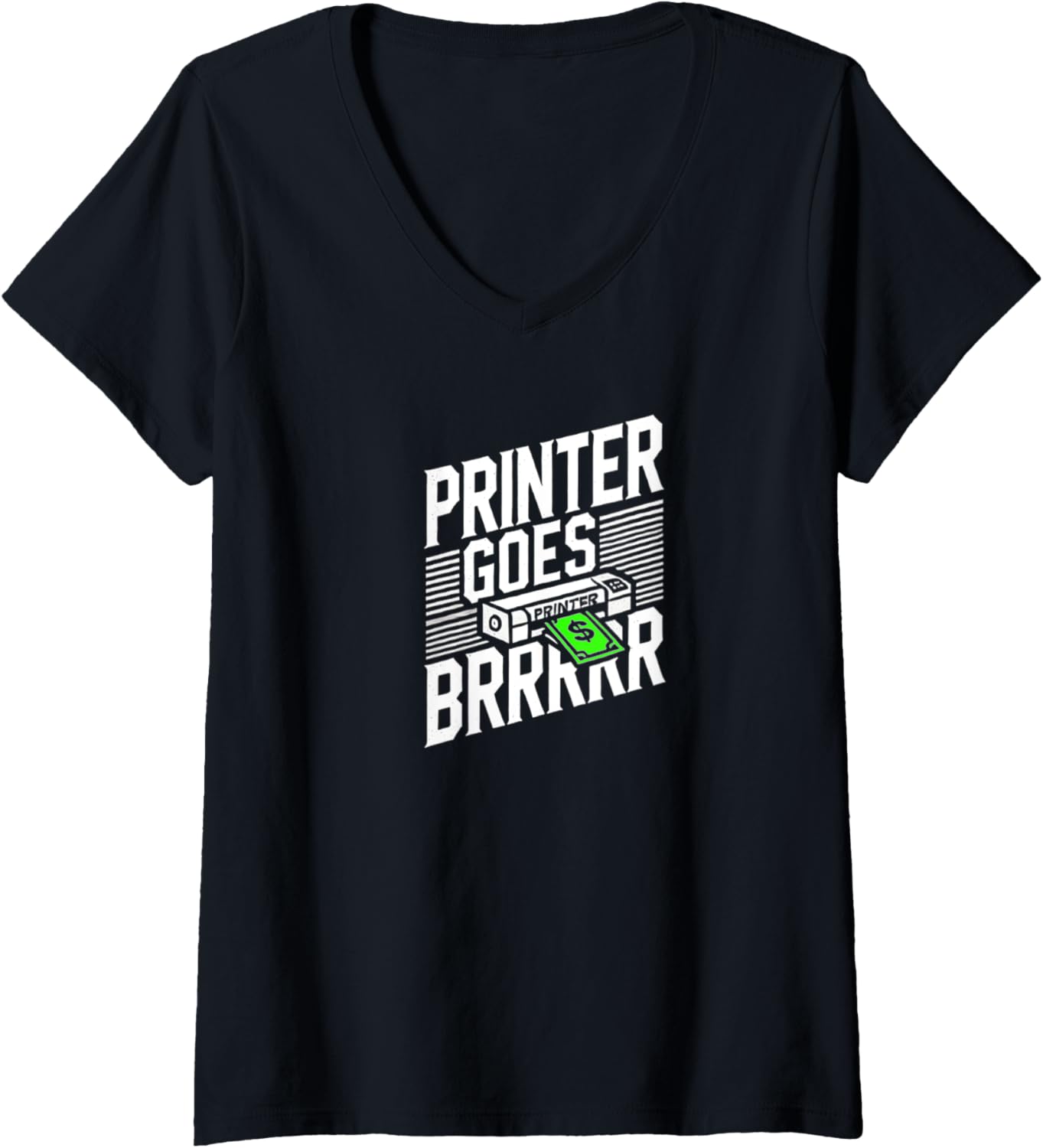 Womens Printer Go Brrrr End Central Banking End Fiat Btc Satoshi V