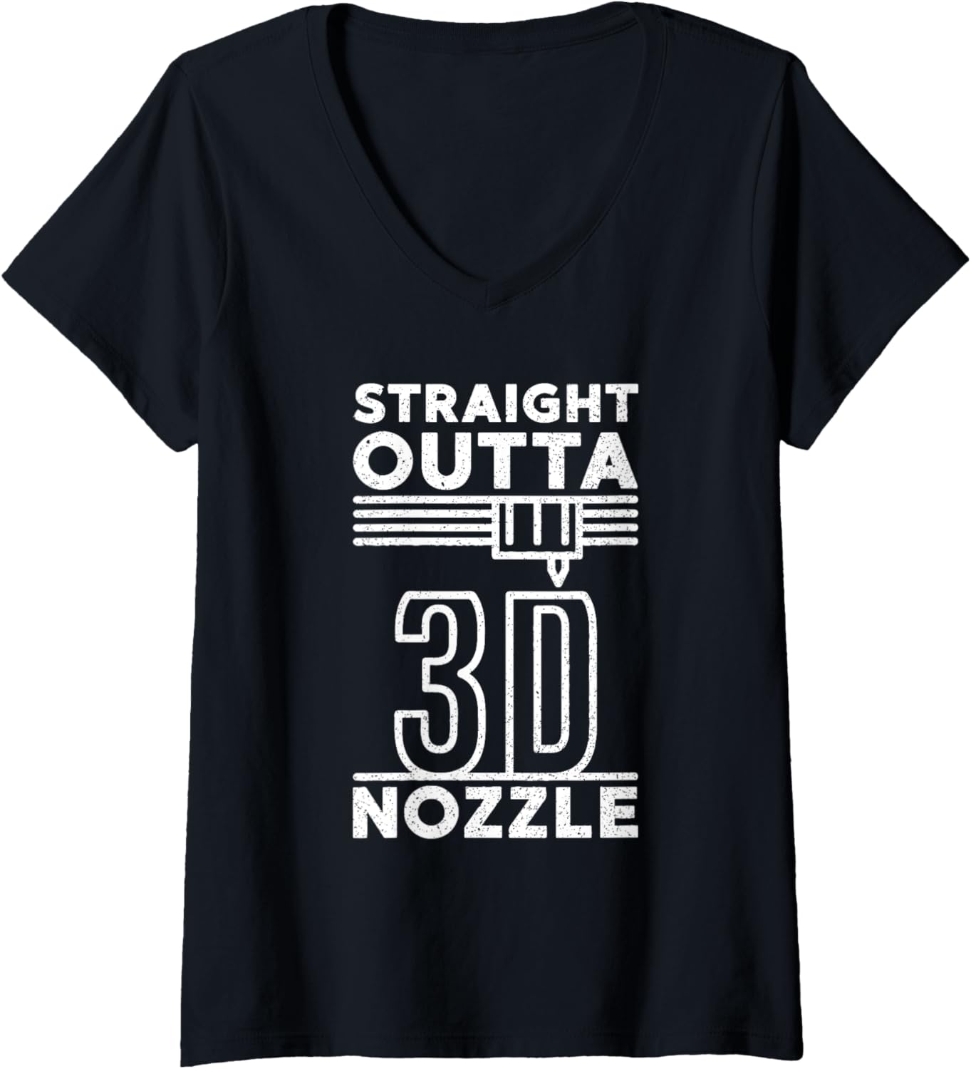 Straight Outta Nozzle 3D Printer 3D Printing V Neck