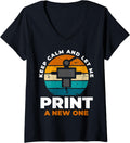 Womens Keep Calm Let Me Print A New One 3D Printer V