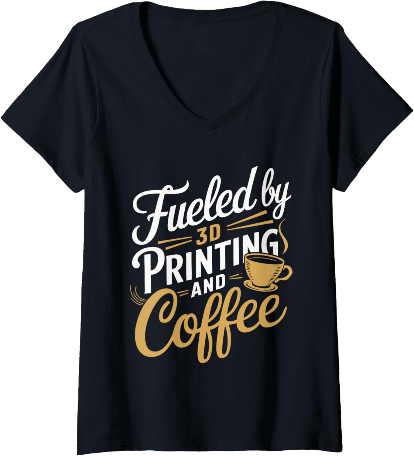 Womens Fueled By 3D Printing Coffee V Neck