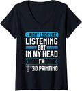 Womens Might Look Like Im Listening But In My Head Im 3D