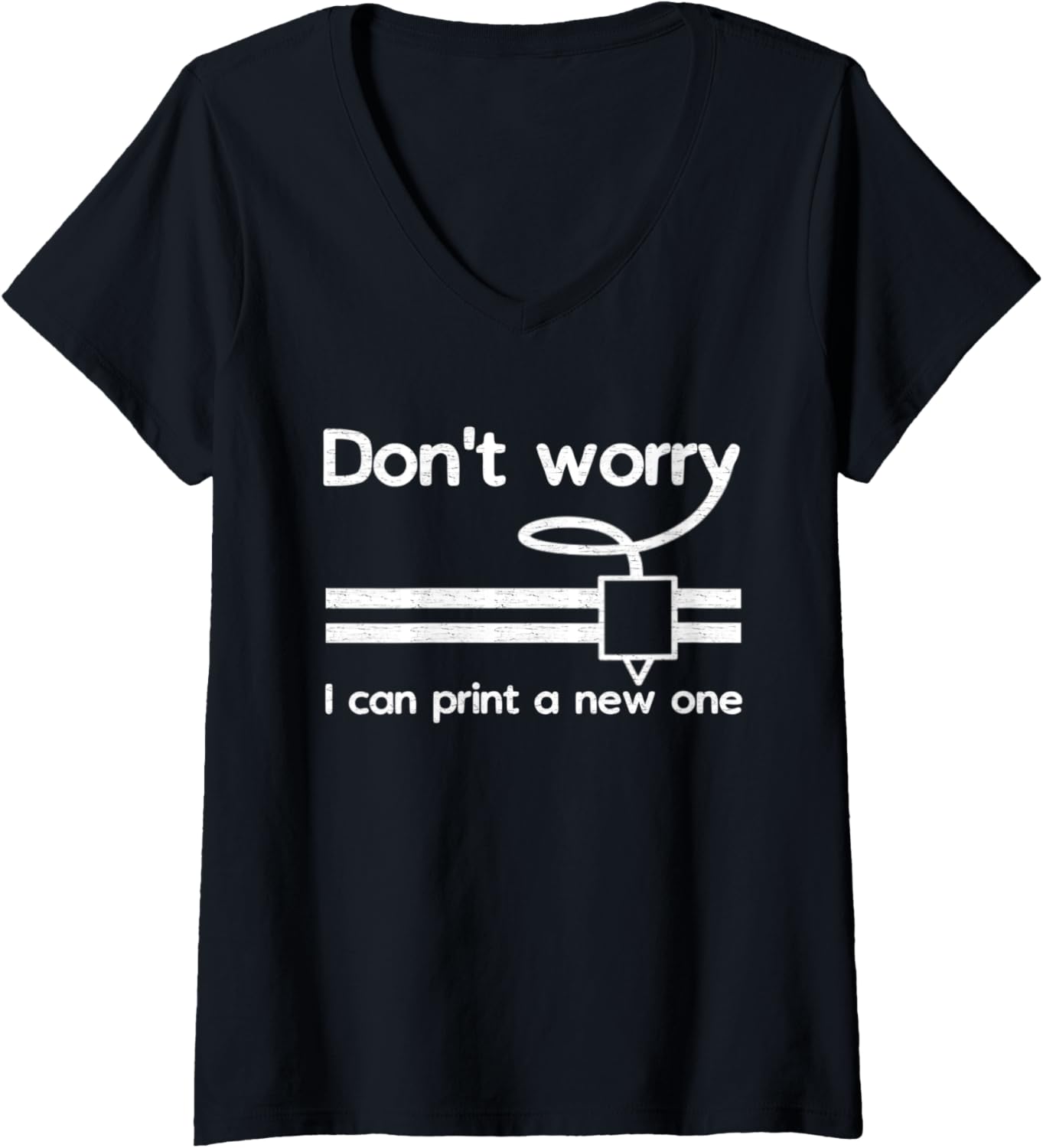 Womens Distressed 3D Printer Tee Idea Geeks Nerds V Neck