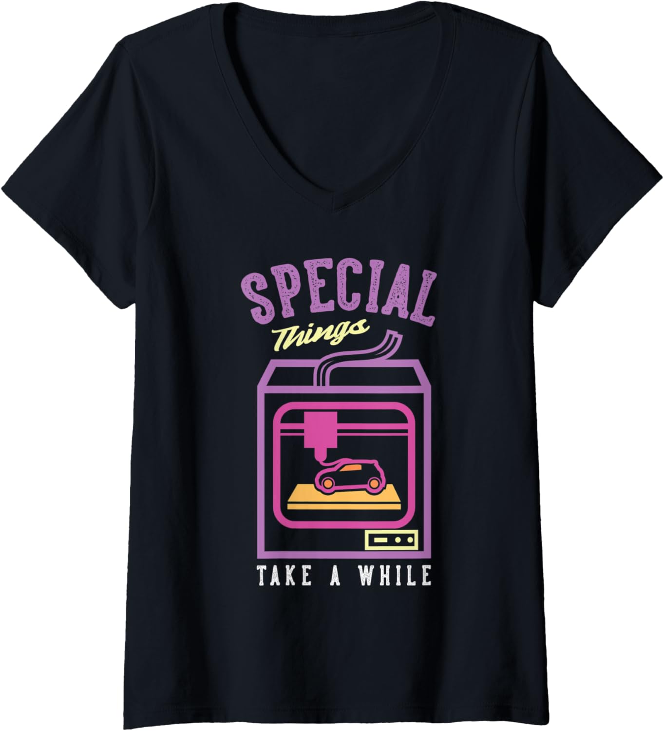 Womens Speacial Things Take A While Nozzle 3D Printing Lover V Neck