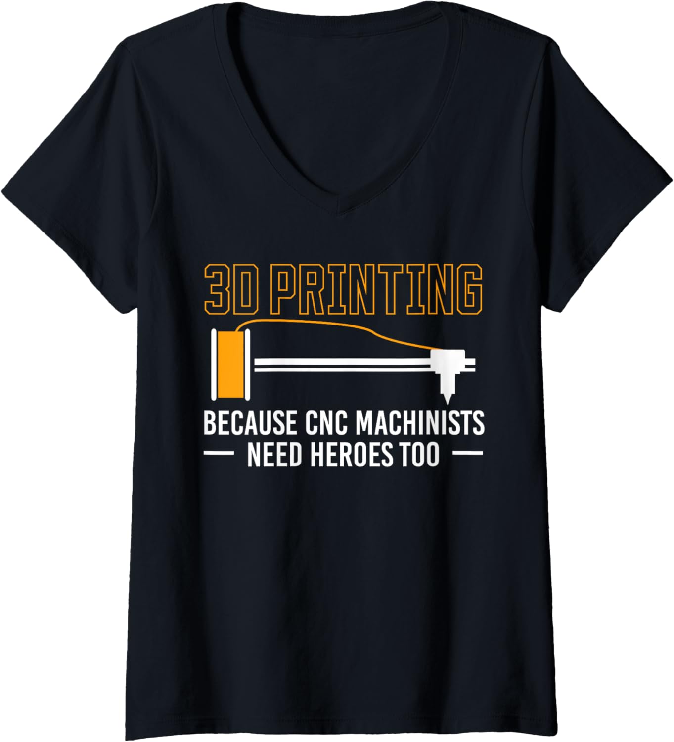 Womens 3D Printing Needs Heroes Too 3D Printer Printing V Neck