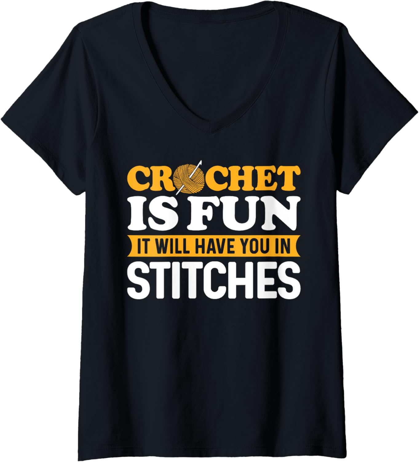 Womens Crochet Is Fun Yarn Lover Funny Crocheting Enthusiasts V-Neck