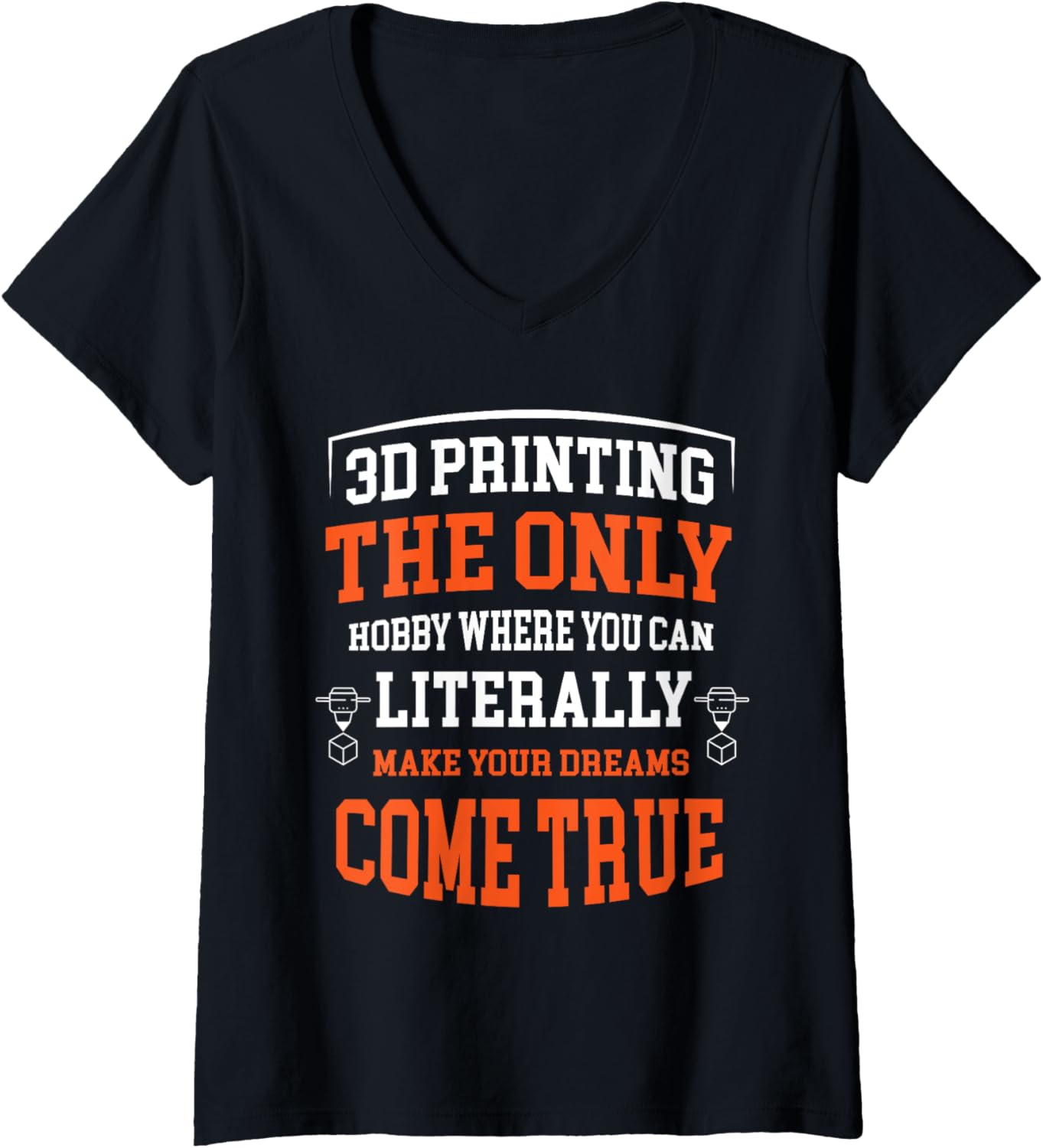 3D Printing Only Hobby Print Funny 3D Printer Costume V Neck