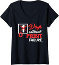 Womens 3D Printer Funny 0 Days Without Print Failure 3D Printing V