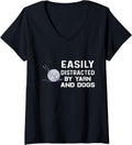 Womens Easily distracted by yarn and dog knitter knitting knit V-Neck
