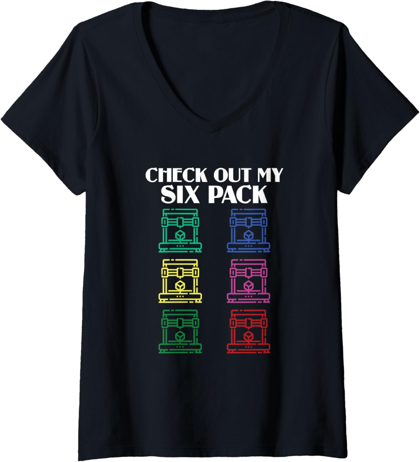 Womens Check Out My Six Pack Filament Funny 3D Printing Workers V