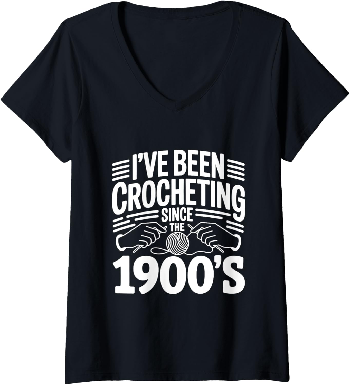 Womens Crocheting Since 1900s Funny Retro Yarn Craft Crochet V-Neck