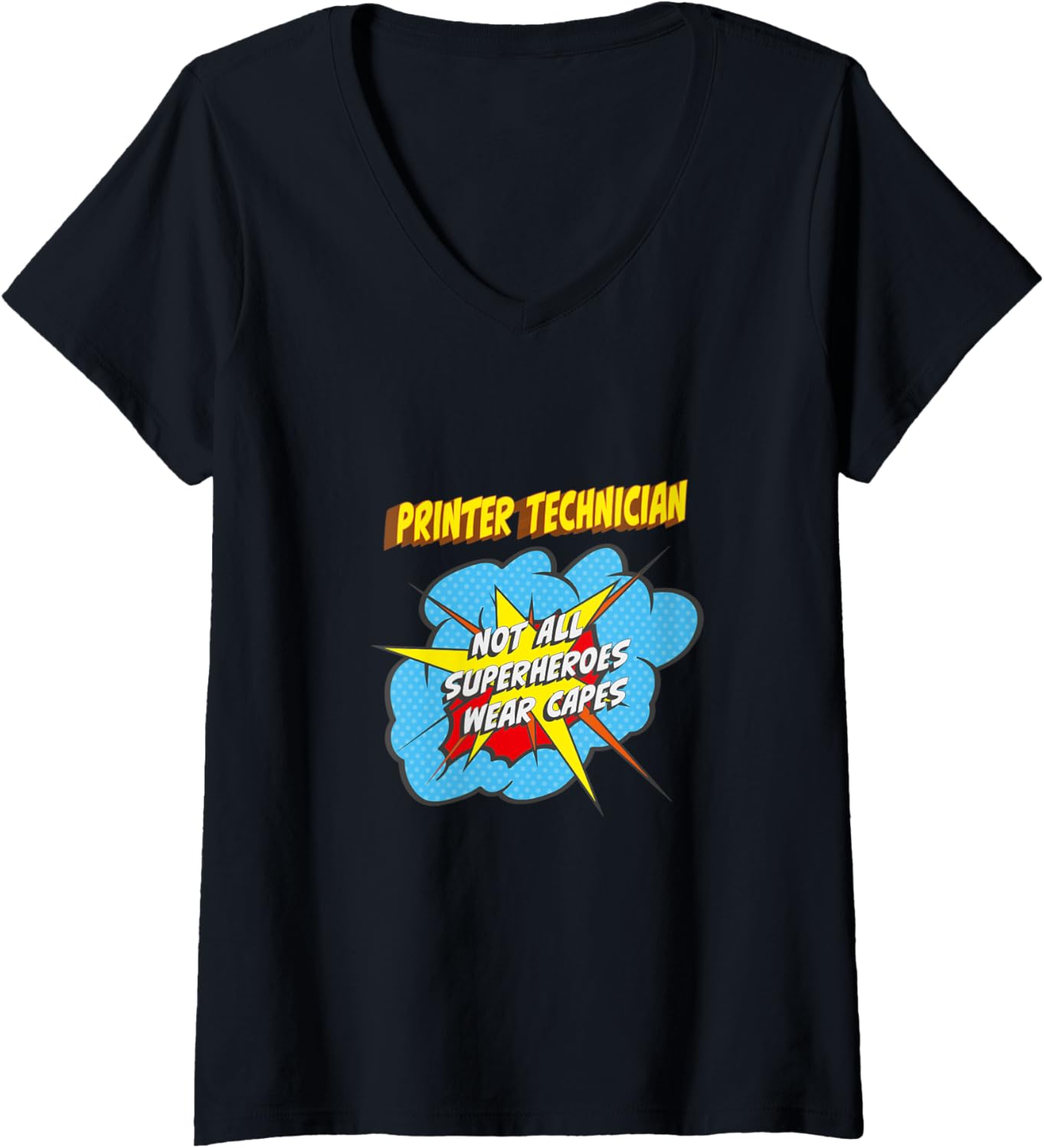 Womens Printer Technician Funny Superhero Job V Neck