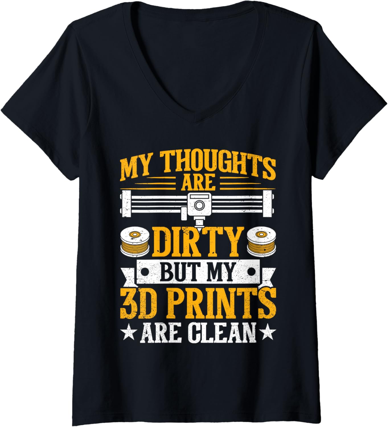 Womens My Thoughts Are Dirty But My 3D Prints Are Clean 3D