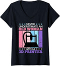 Womens 3D Print Never Underestimate An Old Women With A 3D Printer