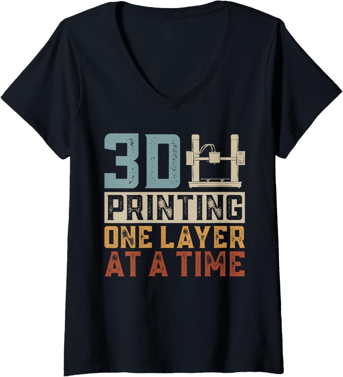 Womens 3D Printer 3D Printing One Layer At A Time V Neck