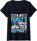 Womens Funny Im My Familys Unpaid Tech Support Humor Engineer V Neck