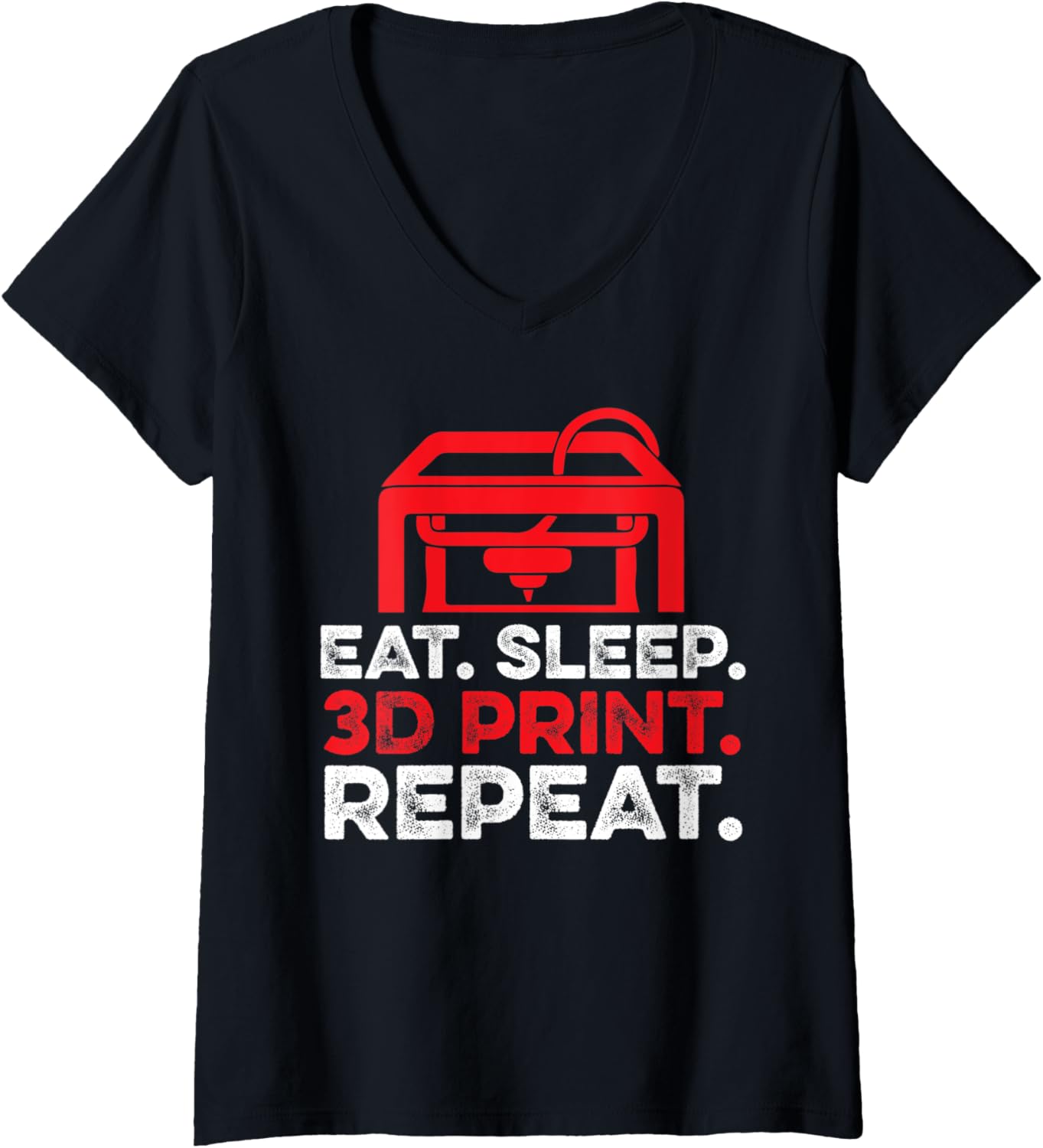 Womens Eat Sleep 3D Print Repeat Hobby Enthusiast Funny Printer Fun V