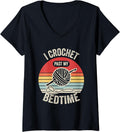 Womens I Crochet Past My Bedtime Yarn Humor V-Neck