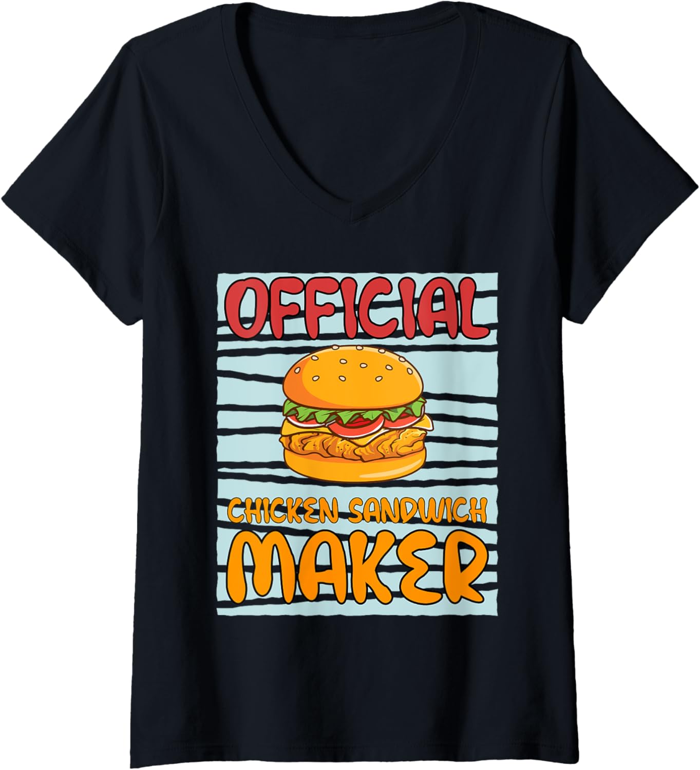 Officially Chicken Sandwich Maker Cooking Chef V-Neck