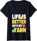 Womens Life Is Better With My Yarn V-Neck