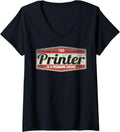 Womens Funny Profession Quote Vintage Printer V Neck