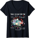 Womens Things I Do In My Spare Time Rearrange Yarn Funny Crochet V-Neck