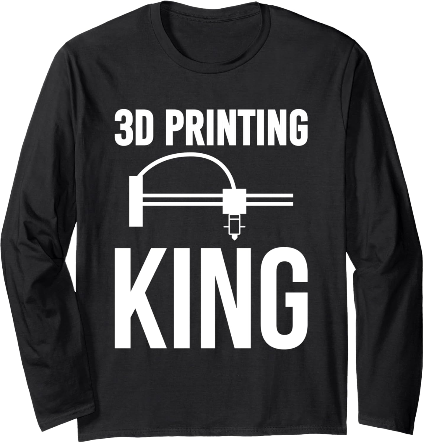 3D Printing King 3D Printing Printer Long Sleeve
