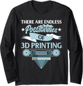 Endless Possibilities Of 3D Printing Design 3D Printers Long Sleeve
