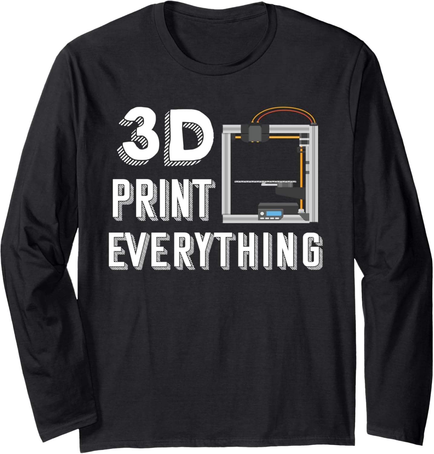 3D Printing Geek Enthusiast Nerd Cool Design 3D Printer Long Sleeve