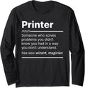 Printer Job Worker Definition Funny Dictionary Text Long Sleeve
