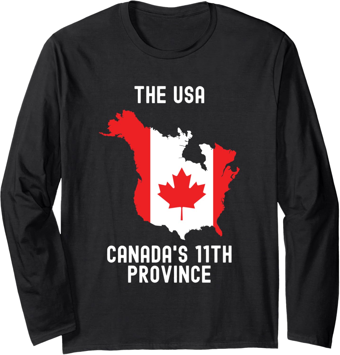 The Usa Canadau2019S 11Th Province Funny Long Sleeve