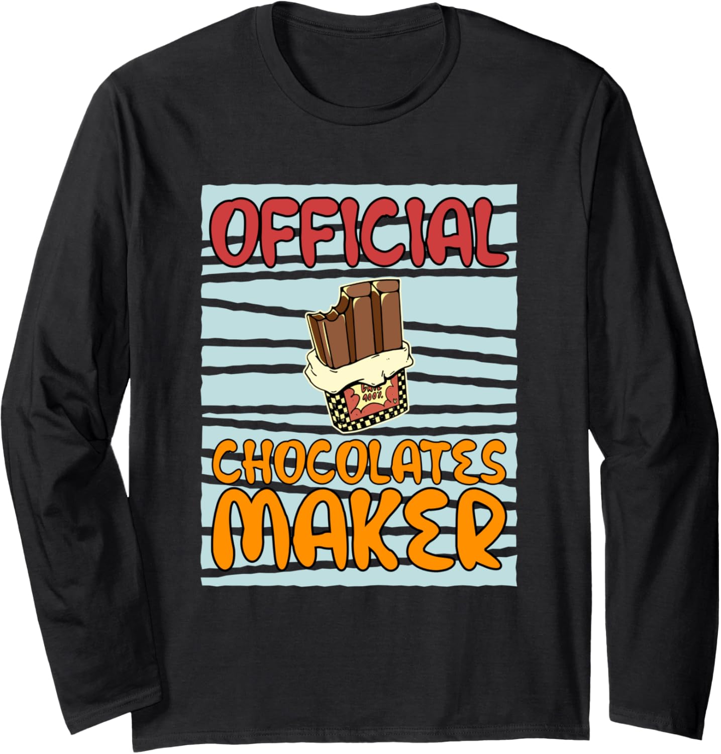 Officially Chocolates Maker Cooking Chef Long Sleeve