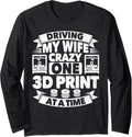 One 3D Print At A Time Funny 3D Printing 3D Printer Husband