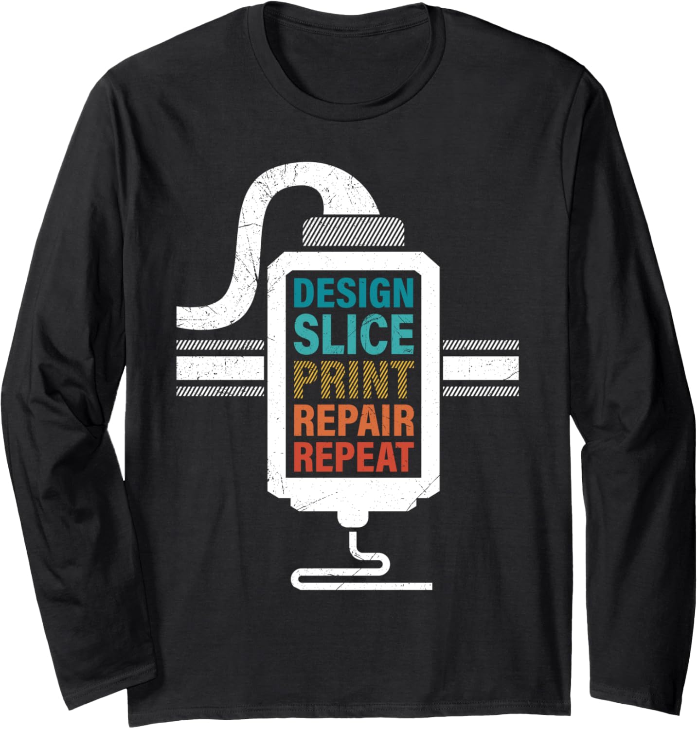 3D Printer Design Slice Print Repair Repeat Funny 3D Print Long Sleeve